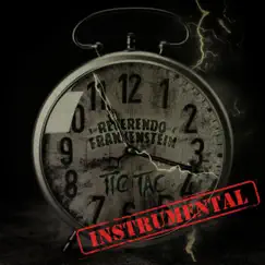 Tic-Tac (Instrumental) - Single by Reverendo Frankenstein album reviews, ratings, credits