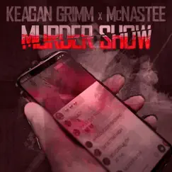 Murder Show (feat. McNastee) Song Lyrics