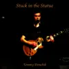 Stuck in the Statue album lyrics, reviews, download