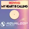 My Heart Is Calling - EP album lyrics, reviews, download