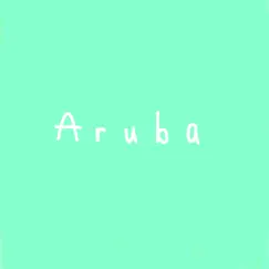 Aruba - Single by Hoaraches album reviews, ratings, credits