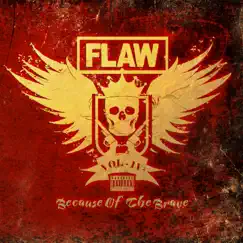 Vol. IV Because of the Brave by Flaw album reviews, ratings, credits