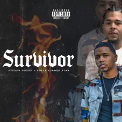 Survivor (feat. Steven Diesel) - Single by Fully Loaded Stan album reviews, ratings, credits