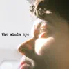 The Mind's Eye album lyrics, reviews, download