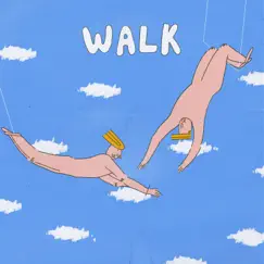 Walk - Single by Peakboy album reviews, ratings, credits