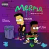 Merma - Single album lyrics, reviews, download