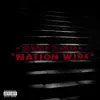 Nation Wide (feat. Drakula Da Don, BIG Royal 23rd, Alexander Heights, Geniside, MON$e & 20twenty) - Single album lyrics, reviews, download