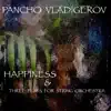 Happiness and Three plays for String Orchestra (Music composed for the play "Happiness") album lyrics, reviews, download