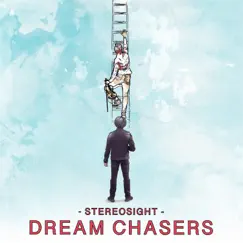 Dream Chasers - Single by Stereosight album reviews, ratings, credits