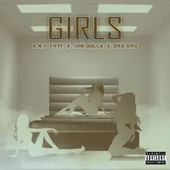Girls (feat. Jon Dolla & Dro Dro) Song Lyrics