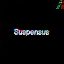 Suspensus (feat. Blo) - Single by $olar album reviews, ratings, credits