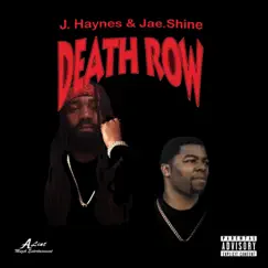 Death Row (feat. J.Haynes) Song Lyrics
