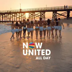 All Day - Single by Now United album reviews, ratings, credits