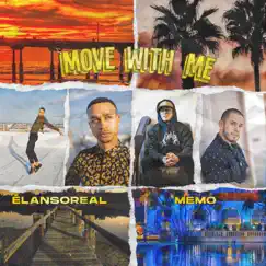 Move With Me (feat. Memo) Song Lyrics