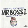Mr. Bossi (feat. Lu Marra) - Single album lyrics, reviews, download