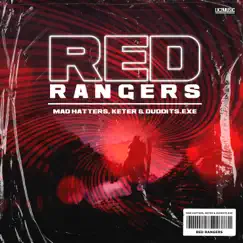 Red Rangers - Single by Mad Hatters, Keter & Duddits.exe album reviews, ratings, credits