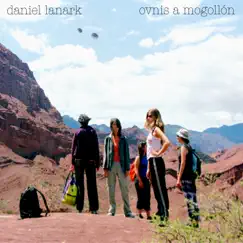 Ovnis a mogollón - EP by Daniel Lanark album reviews, ratings, credits
