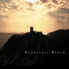 Kaargaala Megam - Single by Pravin Saivi album reviews, ratings, credits