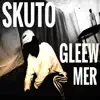 Gleew Mer - Single album lyrics, reviews, download