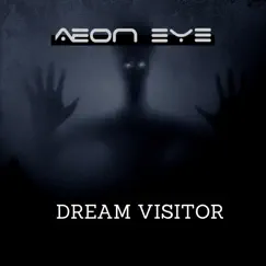 Dream Visitor (Hybrid Orchestral) - Single by Aeon Eye album reviews, ratings, credits