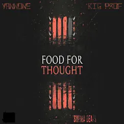 Food for Thought (feat. Big Prof) - Single by Yannone album reviews, ratings, credits