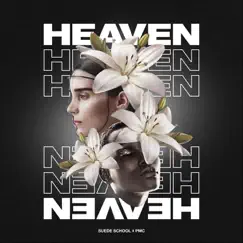 Heaven - EP by Suede School & P.M.C. album reviews, ratings, credits