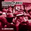 Stranger in Town (DJ Limited Remix) - Single album lyrics, reviews, download