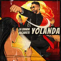 Yolanda - Single by La Banda Algarete album reviews, ratings, credits