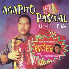 El Café en Pilón by Agapito Pascual album reviews, ratings, credits