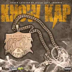 KNOW KAP (feat. KILLALEFT & J Huerta) - Single by Cesar Laffter album reviews, ratings, credits