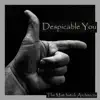 Despicable You - Single album lyrics, reviews, download