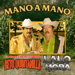 Mano a Mano (feat. Lalo Mora) by Beto Quintanilla album reviews, ratings, credits