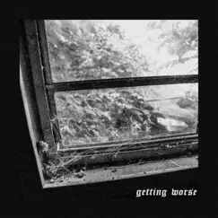 Getting Worse (feat. Lil Lotus) - Single by Yung Scuff album reviews, ratings, credits