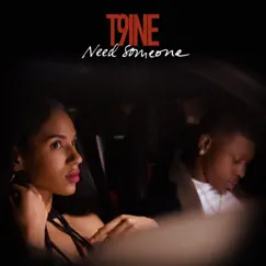 Need Someone - Single by T9ine album reviews, ratings, credits