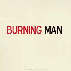 Burning Man (feat. Hunter Dierks) - Single by Cole Bentley album reviews, ratings, credits