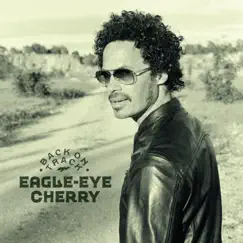 Back on Track by Eagle-Eye Cherry album reviews, ratings, credits