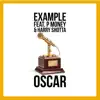 Oscar (feat. P Money & Harry Shotta) - Single album lyrics, reviews, download