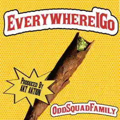 Everywhere I Go - Single by Odd Squad Family & Akt Aktion album reviews, ratings, credits