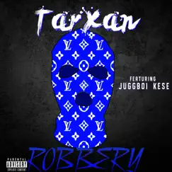 Robbery (feat. JuggBoi Kese) - Single by J.f.e TarXan album reviews, ratings, credits