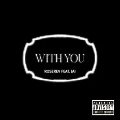 With You (feat. Jai) Song Lyrics