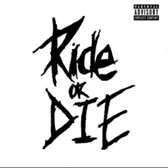 Ride or Die - Single by El Toro Hotman album reviews, ratings, credits