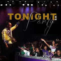 Tonight We Party by King P & Phillip Solomon Stewart album reviews, ratings, credits