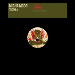 Tromba - Single by Micha Moor album reviews, ratings, credits