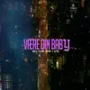 Være Din Baby - Single album lyrics, reviews, download