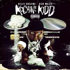 Kocaine Kidd by Billie Kocaine & Kidd Majic album reviews, ratings, credits