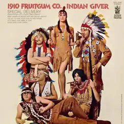 Indian Giver (Remastered) Song Lyrics