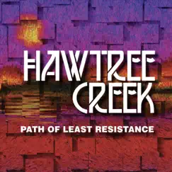 Path of Least Resistance by Hawtree Creek album reviews, ratings, credits