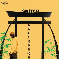 Snitch - Single by Shito Sama album reviews, ratings, credits