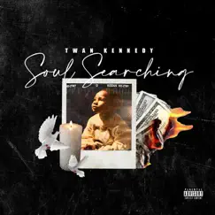 Soul Searching by Twan Kennedy album reviews, ratings, credits