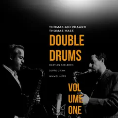 Double Drums - Volume One - EP by Thomas Hass & Thomas Agergaard album reviews, ratings, credits